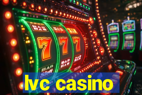 lvc casino